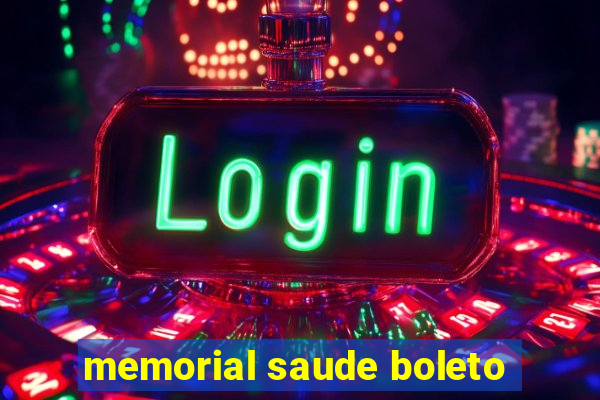 memorial saude boleto